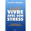 Bien vivre avec son stress
