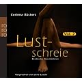 Lustschreie 02. Erotische Geschichten, die verf�hren - hei� und erregend!