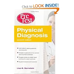 Physical Diagnosis PreTest Self Assessment and Review, Seventh Edition (PreTest Clinical... by Lisa B. Bernstein