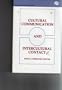 Cultural Communication and Intercultural Contact (Routledge Communication Series)
