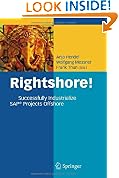 Rightshore!: Successfully Industrialize SAP� Projects Offshore: Successfully Industrialize SAP Projects Offshore