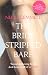 The Bride Stripped Bare