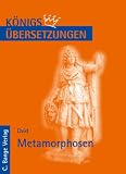 Zoom Produkt-Bild: K&ouml;nigs &Uuml;bersetzungen, Ovid - Metamorphosen, Wortgetreue deutsche &Uuml;bersetzung