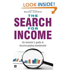 The Search for Income: An investor's guide to income-paying investments