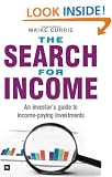 The Search for Income: An investor's guide to income-paying investments