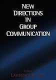 New Directions in Group Communication