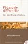 P�dagogie diff�renci�e : des intentions � l'action