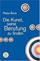 Die Kunst, seine Berufung zu finden