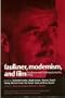 Faulkner, Modernism, and Film: Faulkner and Yoknapatawpha, 1978