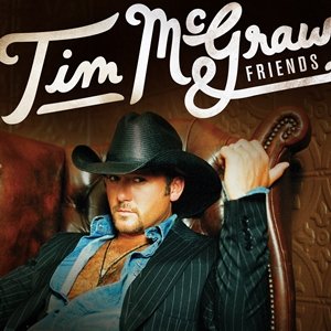 Tim Mcgraw - Tim McGraw & Friends - Zortam Music