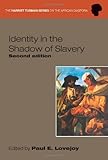 Identity in the shadow of slavery