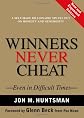 Winners Never Cheat: Even in Difficult Times, New and Expanded Edition