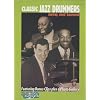 Classic Jazz Drummers - Swing And Beyond [2001] [DVD]