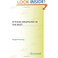 African Americans in the West (Cultures in the American West) by Douglas Flamming