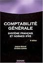 Comptabilit&eacute; g&eacute;n&eacute;rale : Syst&egrave;me fran&ccedil;ais et normes IFRS