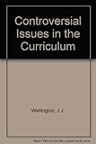 Controversial issues in the curriculum