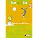 Flex und Flo 3. Themenheft Multiplizieren und Dividieren: Themenheft Multiplizieren und Dividieren 3: F�r die Ausleihe