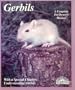 Gerbils (Barrons Pet Owner's Manuals)