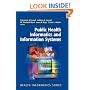 Public Health Informatics and Information Systems