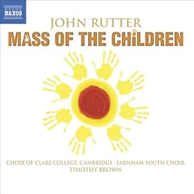 Rutter: Mass Of The Children / Shadows / Wedding Canticle