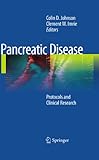 Pancreatic disease : protocols and clinical research