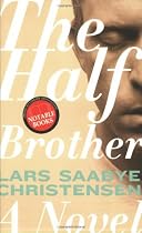 The Half Brother: A Novel