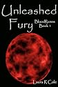 Unleashed Fury