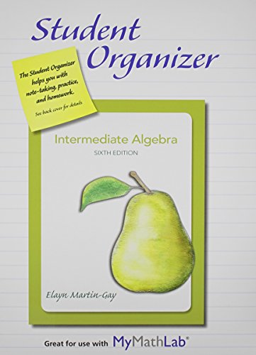 NEW MyMathLab with Pearson eText for Intermediate Algebra plus  Student Organizer -- Access Card Package (6th Edition), by Elayn El Martin
