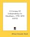 A Century of Independency in Blackburn, 1778-1878 (1878) at Amazon Books: 41YrbeZFNxL._SL75_