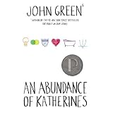 An Abundance of Katherinesvon "John Green"