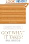 Got What It Takes?: Successful People Reveal How They Made It to the Top