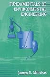 Fundamentals of Environmental Engineering