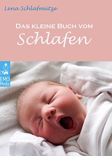 Das kleine Buch vom Schlaf: Ünnützes Wissen über das Schlafen, Witze - garantiert nicht zum Einschlafen - und schöne Lebensweisheiten (Illustrierte Ausgabe) (German Edition)
