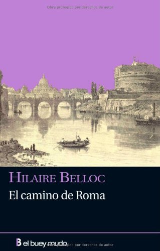 El camino de Roma (Narrativa) (Spanish Edition)