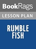 Rumble Fish Lesson Plans