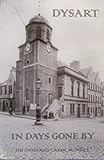 Dysart in days gone by