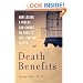 Death Benefits: How Losing a Parent Can Change an Adult's Life--For the Better