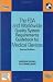 The FDA and Worldwide Quality System Requirements Guidebook for Medical Devices, Second Edition