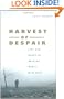 Harvest of Despair: Life and Death in Ukraine under Nazi Rule