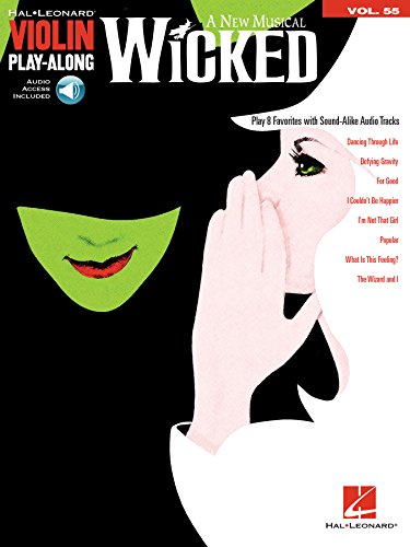 Wicked: Violin Play-Along Volume 55 (Hal Leonard Violin Play-Along)
