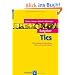 Ratgeber Tics: Informationen f�r Betroffene, Eltern, Lehrer und Erzieher