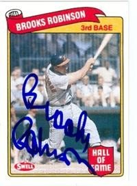Brooks Robinson Autographed/Hand Signed Baseball Card (Baltimore Orioles) 1989 Swell Legends Card