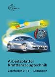 Produkt-Bild: Arbeitsbl&auml;tter Kraftfahrzeugtechnik Lernfelder 9-14 / L&ouml;sungen zu 2281X