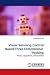 Visual Servoing Control Based Three-Dimensional  Tracking: Theory, Algorithms, Practicalities