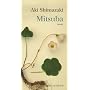 Mitsuba de Aki Shimazaki