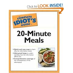 Complete Idiot's Guide to 20-Minute Meals