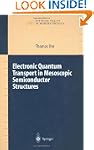Electronic Quantum Transport in Mesos...