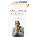 The Stock Market Explained: Your Guide to Successful Investing