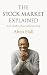 The Stock Market Explained: Your Guide to Successful Investing