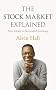 The Stock Market Explained: Your Guide to Successful Investing